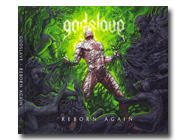 GODSLAVE - Reborn Again