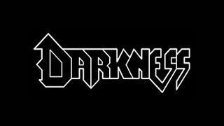 DARKNESS - Last round is on us