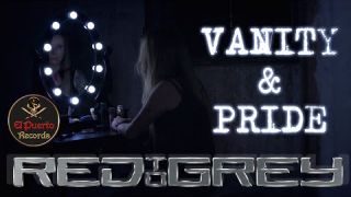 RED TO GREY - Vanity & Pride (2021) // official Clip // El-Puerto-Records